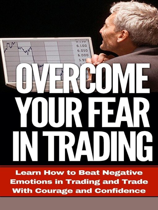 Title details for Overcome Your Fear in Trading by LR Thomas - Available